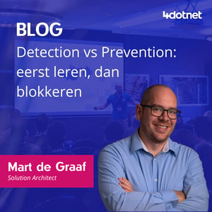 Blog Mart de Graaf Detection vs Prevention